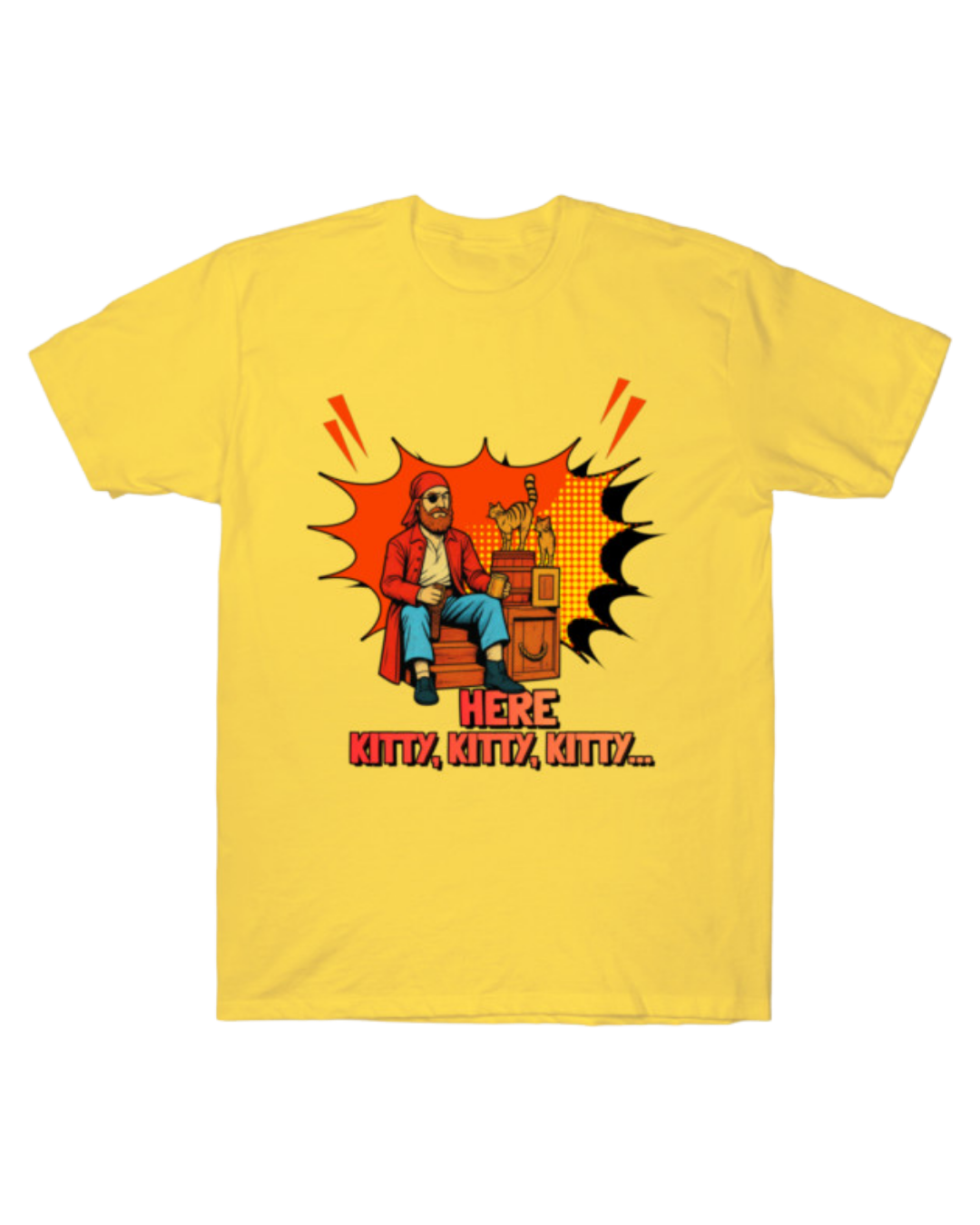 Here Kitty Kitty T-Shirt